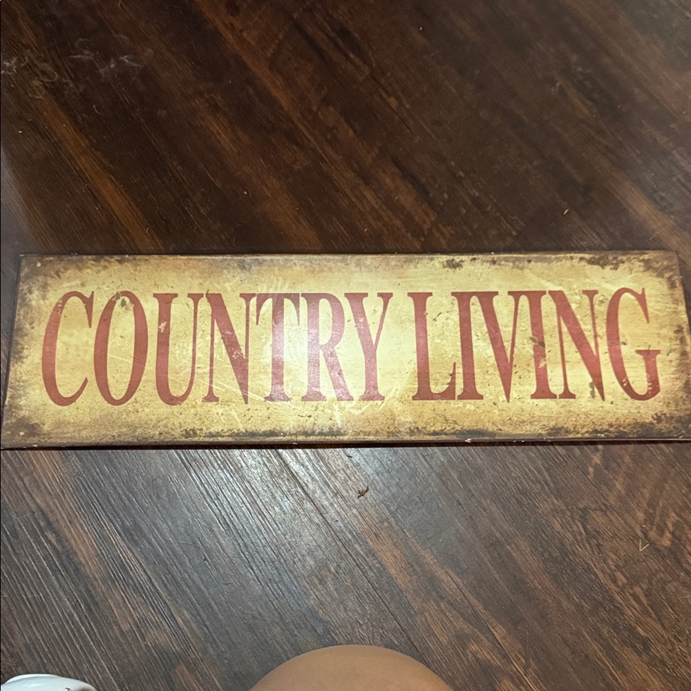 Country Living Rustic Wall Sign